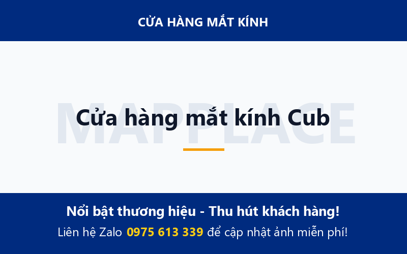 Cửa hàng mắt kính Cub