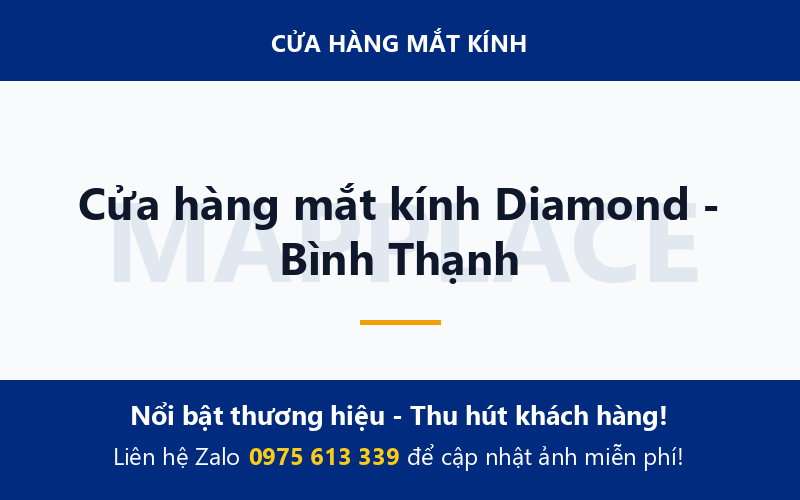 Cửa hàng mắt kính Diamond - Bình Thạnh