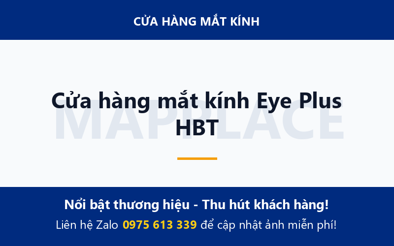 Cửa hàng mắt kính Eye Plus HBT