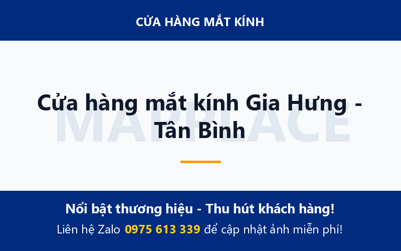 Cửa hàng mắt kính Gia Hưng - Tân Bình