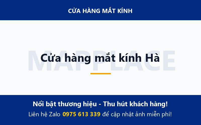 Cửa hàng mắt kính Hà