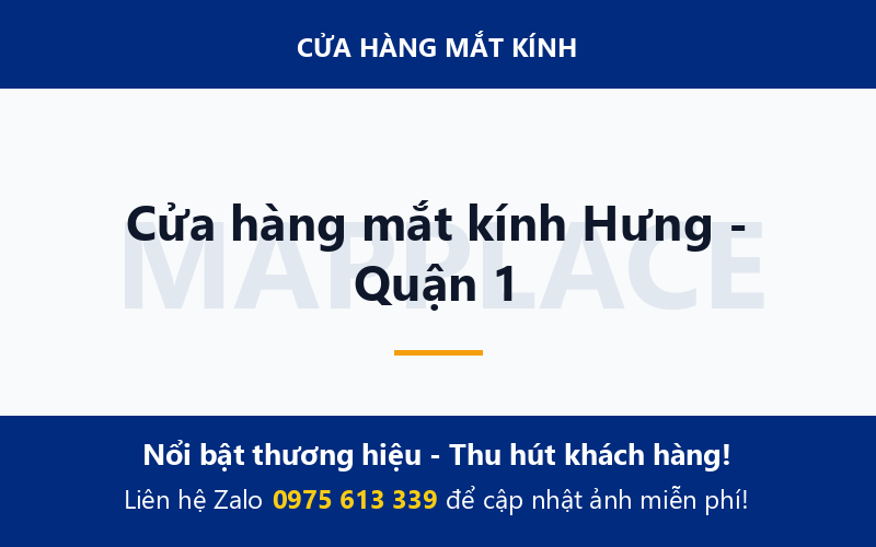 Cửa hàng mắt kính Hưng - Quận 1