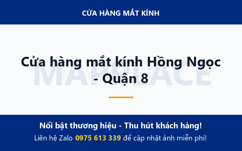 Cửa hàng mắt kính Hồng Ngọc - Quận 8