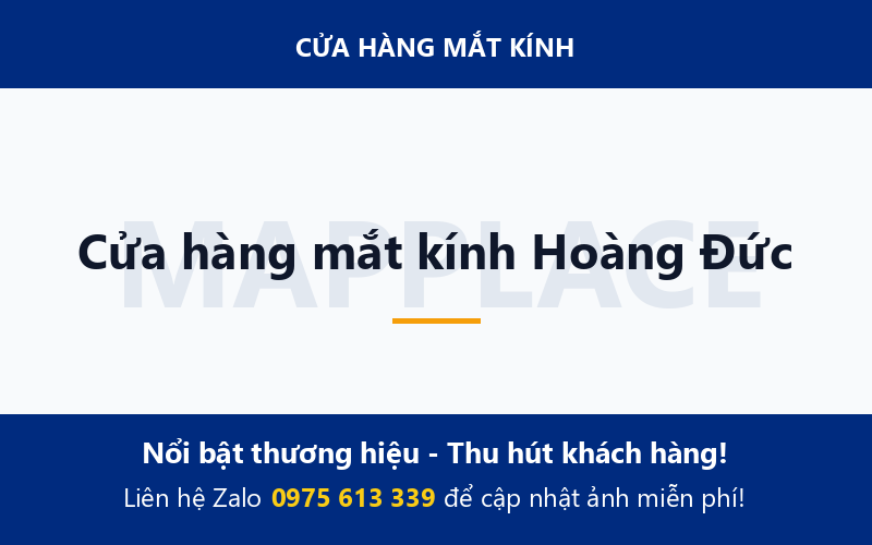 Cửa hàng mắt kính Hoàng Đức