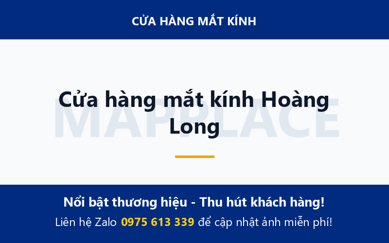Cửa hàng mắt kính Hoàng Long