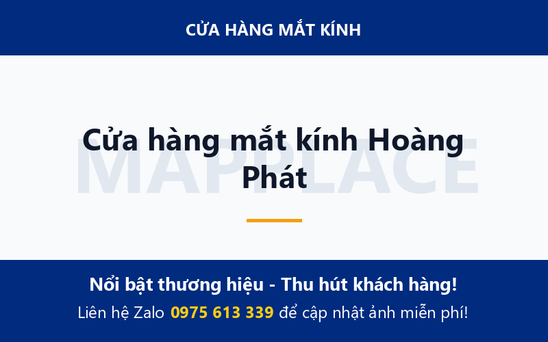 Cửa hàng mắt kính Hoàng Phát