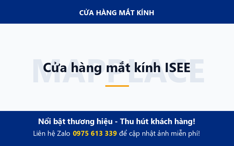 Cửa hàng mắt kính ISEE