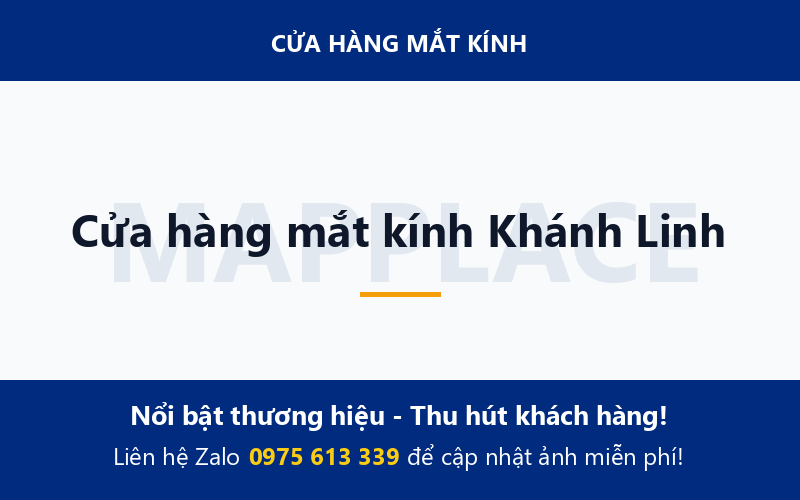 Cửa hàng mắt kính Khánh Linh