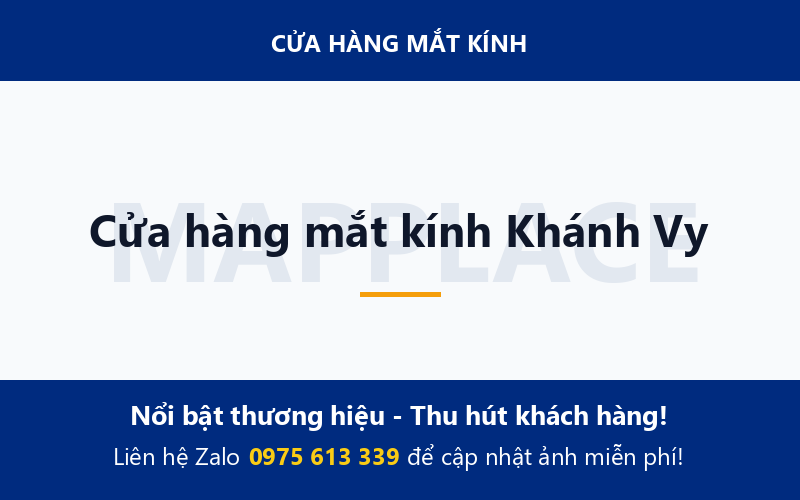 Cửa hàng mắt kính Khánh Vy