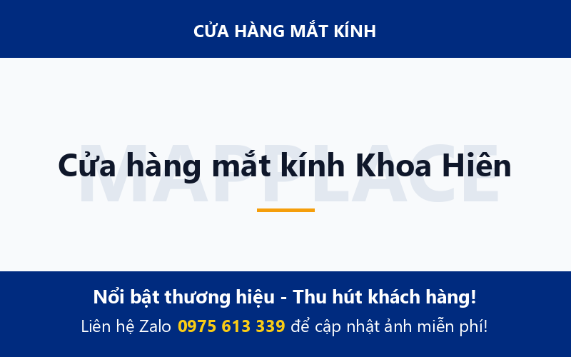 Cửa hàng mắt kính Khoa Hiên