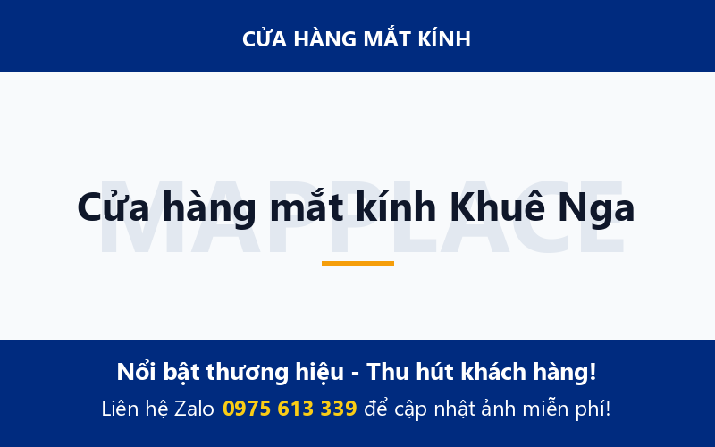 Cửa hàng mắt kính Khuê Nga