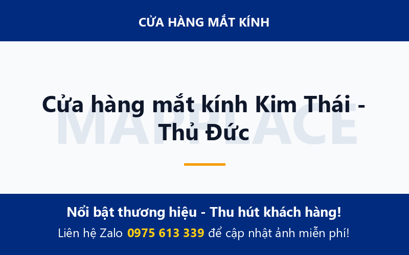 Cửa hàng mắt kính Kim Thái - Thủ Đức
