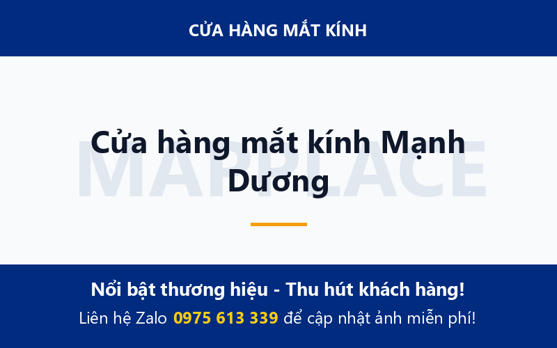 Cửa hàng mắt kính Mạnh Dương