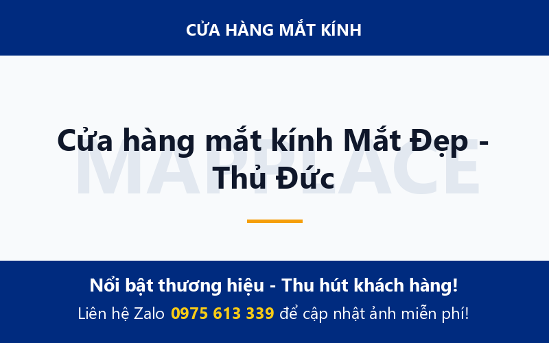 Cửa hàng mắt kính Mắt Đẹp - Thủ Đức