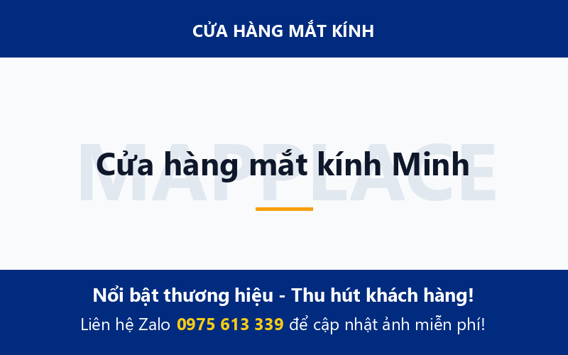 Cửa hàng mắt kính Minh