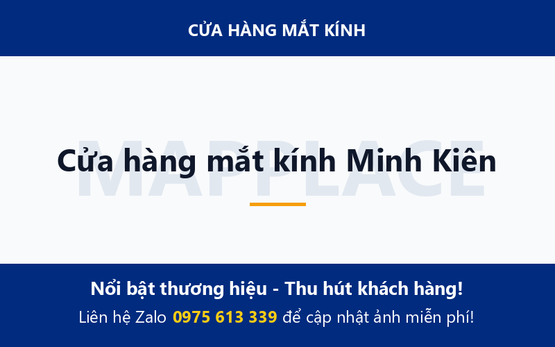 Cửa hàng mắt kính Minh Kiên