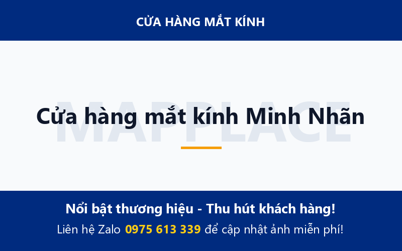 Cửa hàng mắt kính Minh Nhãn