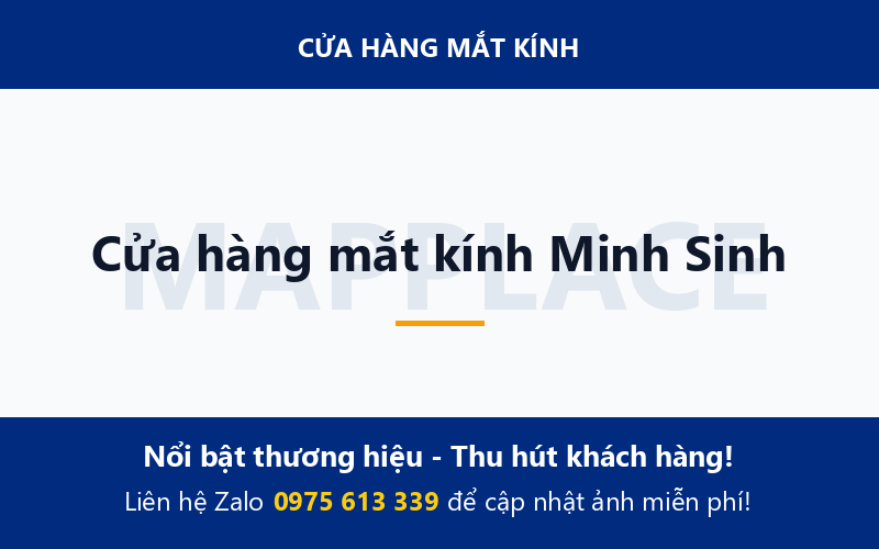 Cửa hàng mắt kính Minh Sinh