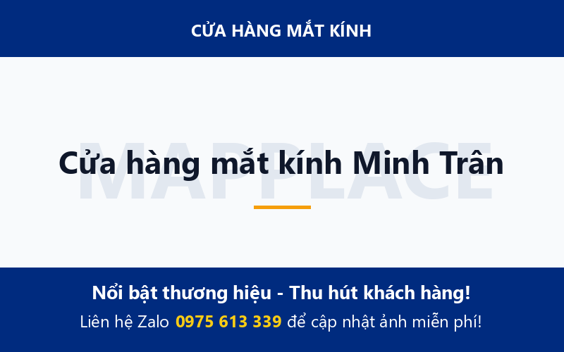 Cửa hàng mắt kính Minh Trân