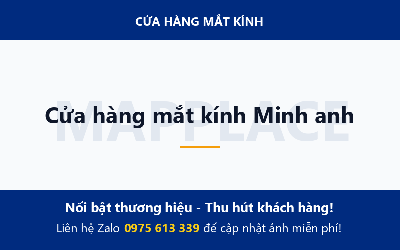Cửa hàng mắt kính Minh anh