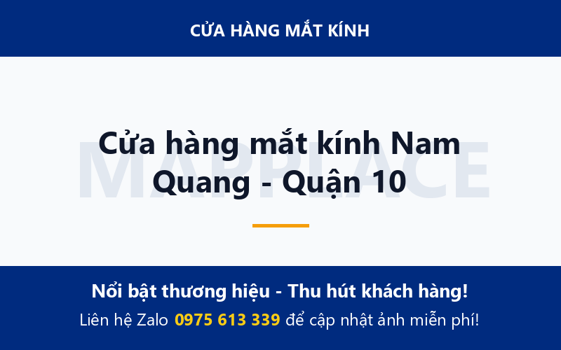 Cửa hàng mắt kính Nam Quang - Quận 10