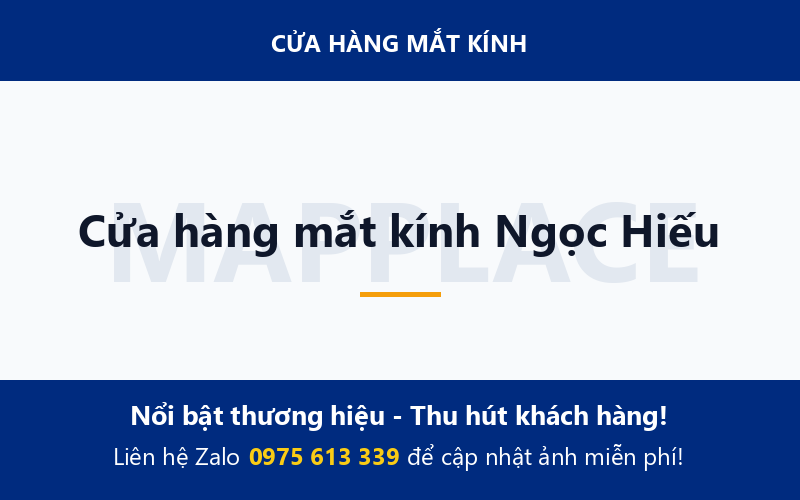Cửa hàng mắt kính Ngọc Hiếu