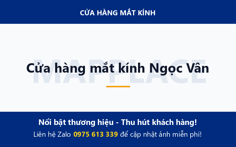 Cửa hàng mắt kính Ngọc Vân