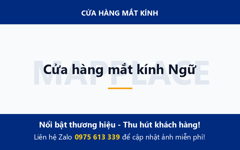 Cửa hàng mắt kính Ngữ