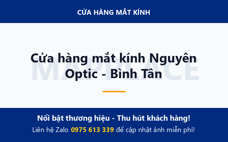 Cửa hàng mắt kính Nguyên Optic - Bình Tân