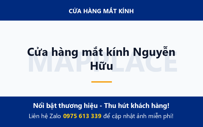 Cửa hàng mắt kính Nguyễn Hữu