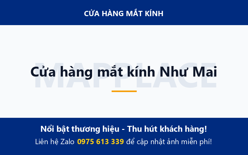 Cửa hàng mắt kính Như Mai