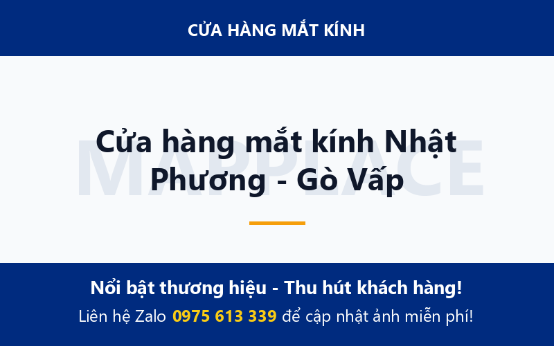 Cửa hàng mắt kính Nhật Phương - Gò Vấp
