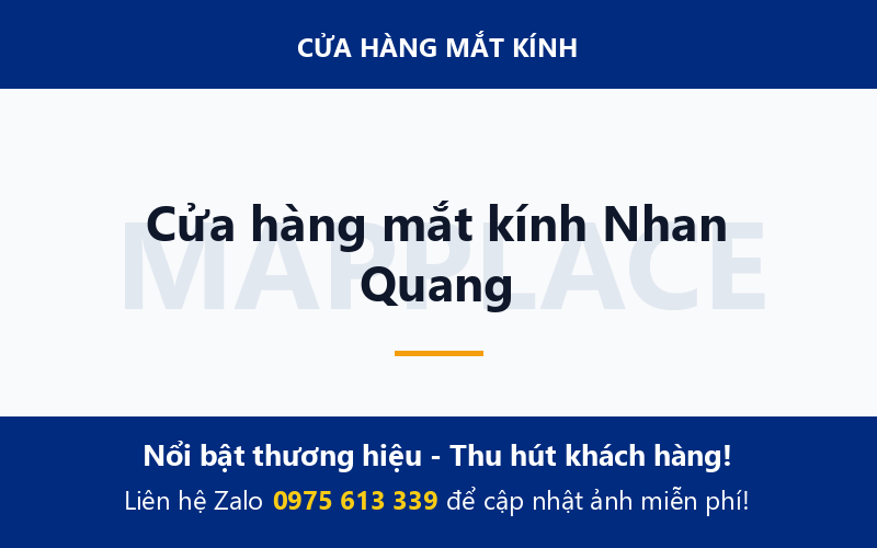 Cửa hàng mắt kính Nhan Quang