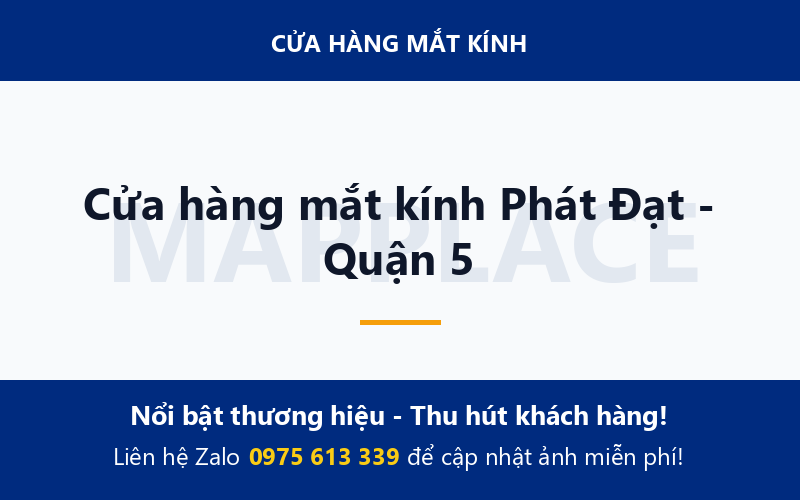 Cửa hàng mắt kính Phát Đạt - Quận 5