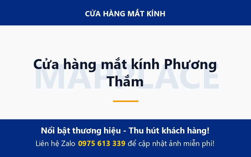 Cửa hàng mắt kính Phương Thắm