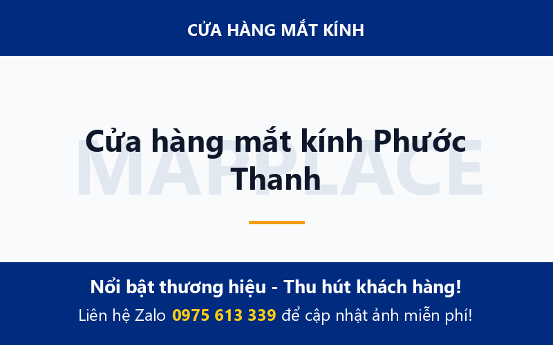Cửa hàng mắt kính Phước Thanh