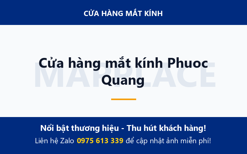 Cửa hàng mắt kính Phuoc Quang