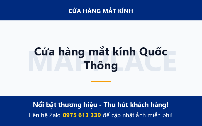 Cửa hàng mắt kính Quốc Thông