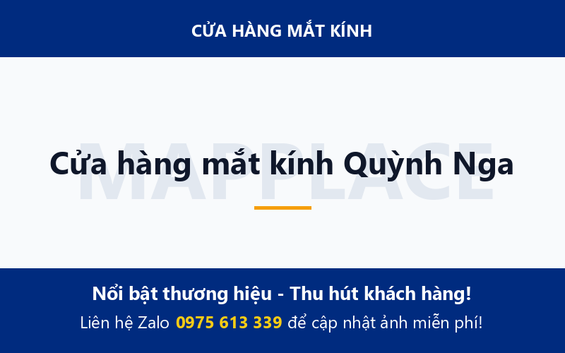 Cửa hàng mắt kính Quỳnh Nga