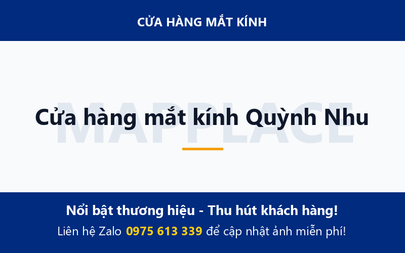 Cửa hàng mắt kính Quỳnh Nhu