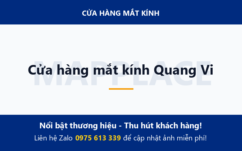 Cửa hàng mắt kính Quang Vi