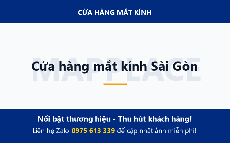 Cửa hàng mắt kính Sài Gòn