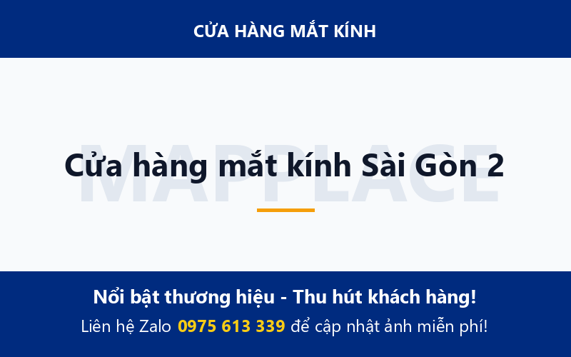 Cửa hàng mắt kính Sài Gòn 2