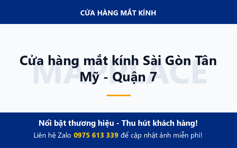Cửa hàng mắt kính Sài Gòn Tân Mỹ - Quận 7