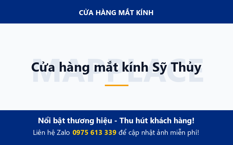 Cửa hàng mắt kính Sỹ Thủy