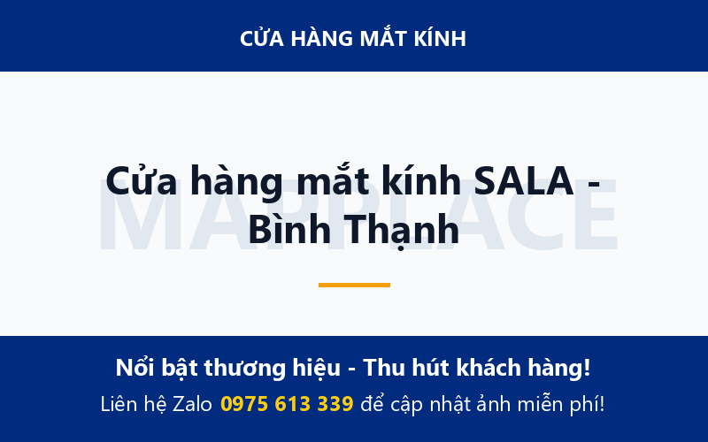 Cửa hàng mắt kính SALA - Bình Thạnh