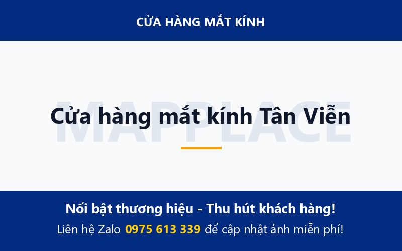 Cửa hàng mắt kính Tân Viễn