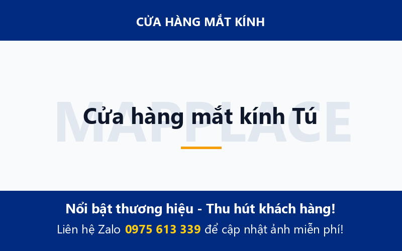 Cửa hàng mắt kính Tú