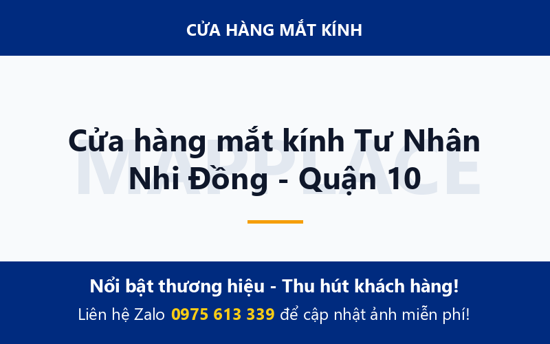 Cửa hàng mắt kính Tư Nhân Nhi Đồng - Quận 10