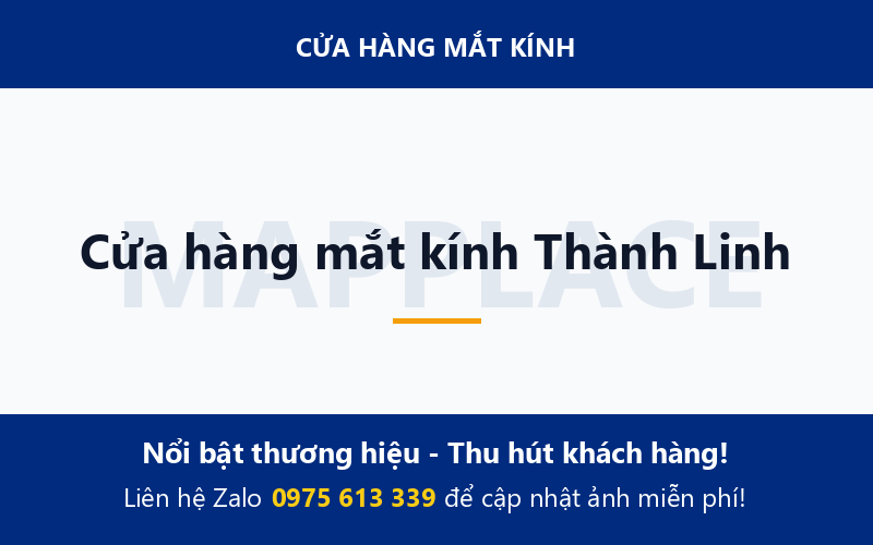 Cửa hàng mắt kính Thành Linh